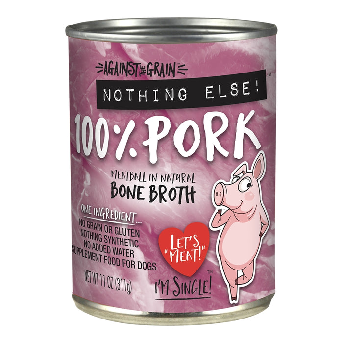 Against The Grain Nothing Else! 100% Pork 11 oz.